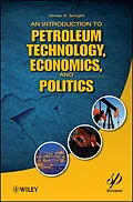 E-Book (pdf) An Introduction to Petroleum Technology, Economics, and Politics, von James G. Speight