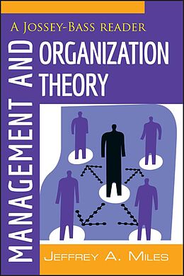 E-Book (epub) Management and Organization Theory von Jeffrey A. Miles