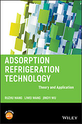 eBook (pdf) Adsorption Refrigeration Technology de Ruzhu Wang, Liwei Wang, Jingyi Wu