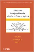 E-Book (pdf) Microwave Bandpass Filters for Wideband Communications von Lei Zhu, Sheng Sun, Rui Li