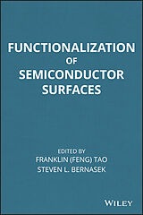 E-Book (pdf) Functionalization of Semiconductor Surfaces von Franklin (Feng) Tao, Steven Bernasek