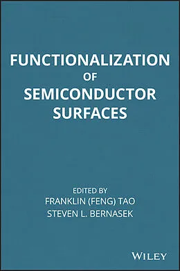 E-Book (epub) Functionalization of Semiconductor Surfaces von Franklin (Feng) Tao, Steven Bernasek