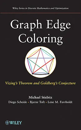 E-Book (pdf) Graph Edge Coloring von Michael Stiebitz, Diego Scheide, Bjarne Toft