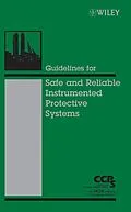 E-Book (epub) Guidelines for Safe and Reliable Instrumented Protective Systems von Unknown