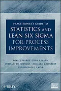 E-Book (epub) Practitioner's Guide to Statistics and Lean Six Sigma for Process Improvements von Mikel J. Harry, Prem S. Mann, Ofelia C. De Hodgins
