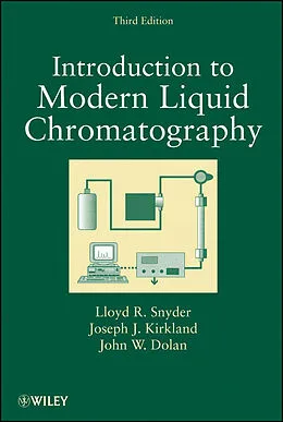 E-Book (epub) Introduction to Modern Liquid Chromatography von Lloyd R. Snyder, Joseph J. Kirkland, John W. Dolan