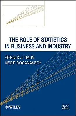 E-Book (epub) Role of Statistics in Business and Industry von Gerald J. Hahn, Necip Doganaksoy