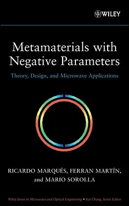 E-Book (epub) Metamaterials with Negative Parameters von Ricardo Marques, Ferran Martin, Mario Sorolla
