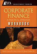 E-Book (pdf) Corporate Finance Workbook von Michelle R. Clayman, Martin S. Fridson, George H. Troughton