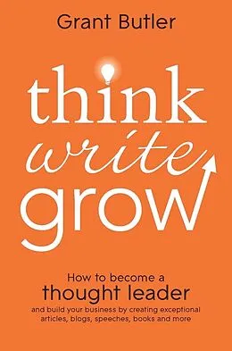 E-Book (epub) Think Write Grow von Grant Butler