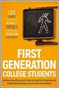 E-Book (pdf) First-Generation College Students von Lee Ward, Michael J. Siegel, Zebulun Davenport