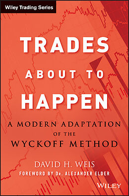 E-Book (pdf) Trades About to Happen von David H. Weis