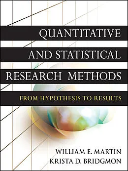 E-Book (pdf) Quantitative and Statistical Research Methods von William E. Martin, Krista D. Bridgmon
