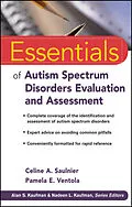 E-Book (pdf) Essentials of Autism Spectrum Disorders Evaluation and Assessment von Celine A. Saulnier, Pamela E. Ventola
