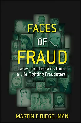 E-Book (pdf) Faces of Fraud von Martin T. Biegelman