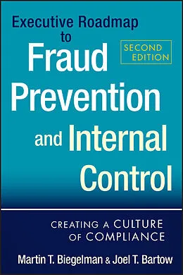E-Book (pdf) Executive Roadmap to Fraud Prevention and Internal Control von Martin T. Biegelman, Joel T. Bartow