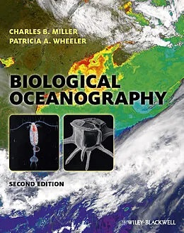 E-Book (epub) Biological Oceanography von Charles B. Miller, Patricia A. Wheeler
