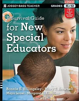 E-Book (pdf) A Survival Guide for New Special Educators, von Bonnie S. Billingsley, Mary T. Brownell, Maya Israel