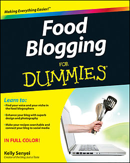 eBook (pdf) Food Blogging For Dummies de Kelly Senyei