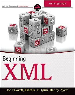 E-Book (pdf) Beginning XML von Joe Fawcett, Danny Ayers, Liam R. E. Quin