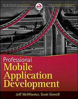E-Book (pdf) Professional Mobile Application Development von Jeff McWherter, Scott Gowell