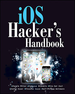 E-Book (pdf) iOS Hacker's Handbook von Charlie Miller, Dion Blazakis, Dino DaiZovi