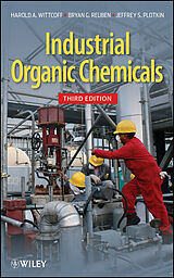 eBook (epub) Industrial Organic Chemicals de Harold A. Wittcoff, Bryan G. Reuben, Jeffery S. Plotkin