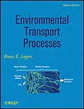 E-Book (pdf) Environmental Transport Processes von Bruce E. Logan