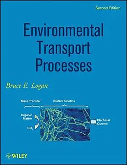 E-Book (pdf) Environmental Transport Processes von Bruce E. Logan
