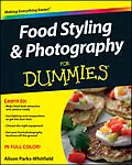 E-Book (epub) Food Styling and Photography For Dummies von Alison Parks-Whitfield