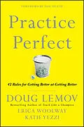 E-Book (epub) Practice Perfect von Doug Lemov, Erica Woolway, Katie Yezzi