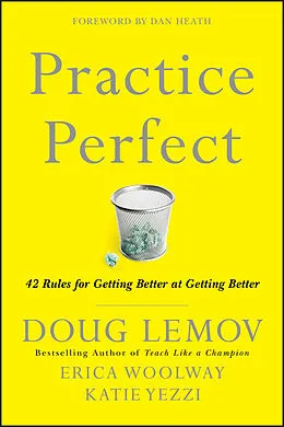 E-Book (epub) Practice Perfect von Doug Lemov, Erica Woolway, Katie Yezzi