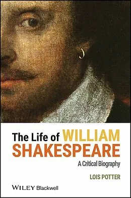 E-Book (pdf) The Life of William Shakespeare von Lois Potter