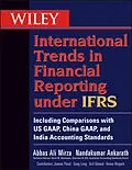 E-Book (epub) Wiley International Trends in Financial Reporting under IFRS von Abbas A. Mirza