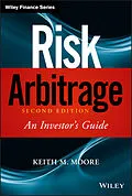 E-Book (epub) Risk Arbitrage von Keith M. Moore