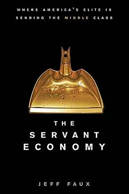 E-Book (epub) The Servant Economy von Jeff Faux