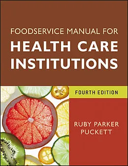 E-Book (epub) Foodservice Manual for Health Care Institutions von Ruby Parker Puckett