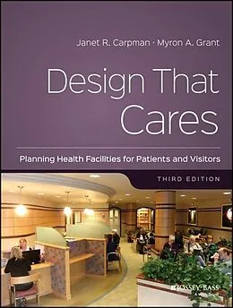 E-Book (epub) Design That Cares von Janet R. Carpman, Myron A. Grant