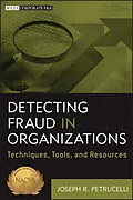 E-Book (epub) Detecting Fraud in Organizations von Joseph Petrucelli