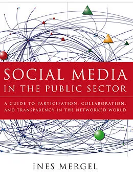 E-Book (epub) Social Media in the Public Sector von Ines Mergel