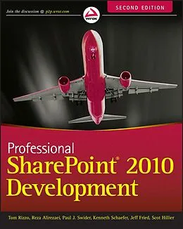 E-Book (epub) Professional SharePoint 2010 Development von Thomas Rizzo, Reza Alirezaei, Jeff Fried