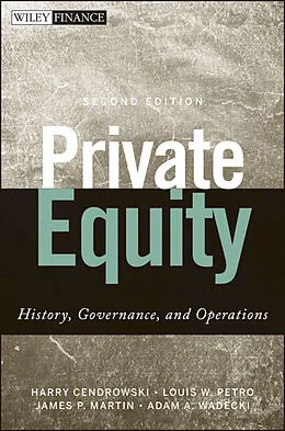 E-Book (epub) Private Equity von Harry Cendrowski, Louis W. Petro, James P. Martin