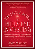 E-Book (epub) Little Book of Bull's Eye Investing von John Mauldin