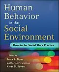 E-Book (epub) Human Behavior in the Social Environment von Bruce A. Thyer, Catherine N. Dulmus, Karen M. Sowers