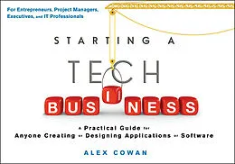 E-Book (epub) Starting a Tech Business von Alex Cowan