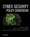 E-Book (epub) Cyber Security Policy Guidebook von Jennifer L. Bayuk, Jason Healey, Paul Rohmeyer