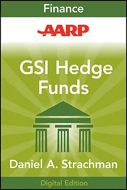 E-Book (pdf) AARP Getting Started in Hedge Funds von Daniel A. Strachman