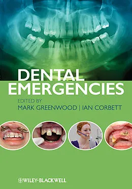 E-Book (epub) Dental Emergencies von Mark Greenwood, Ian Corbett
