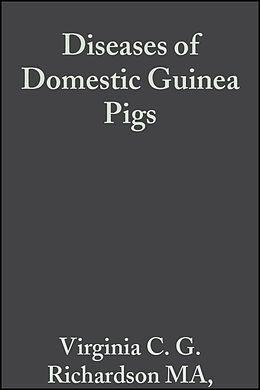 E-Book (epub) Diseases of Domestic Guinea Pigs von Virginia C. G. Richardson