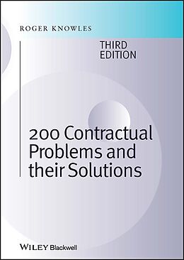 E-Book (epub) 200 Contractual Problems and their Solutions von J. Roger Knowles